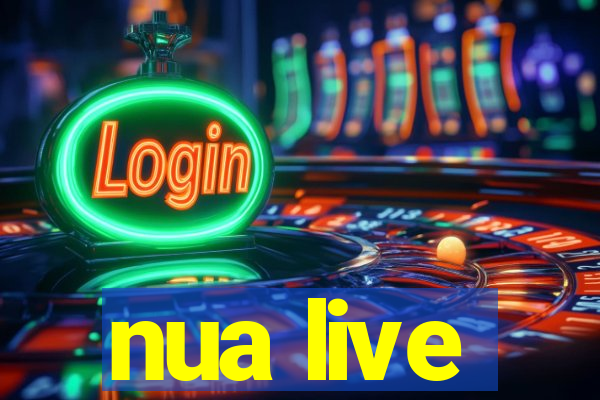 nua live